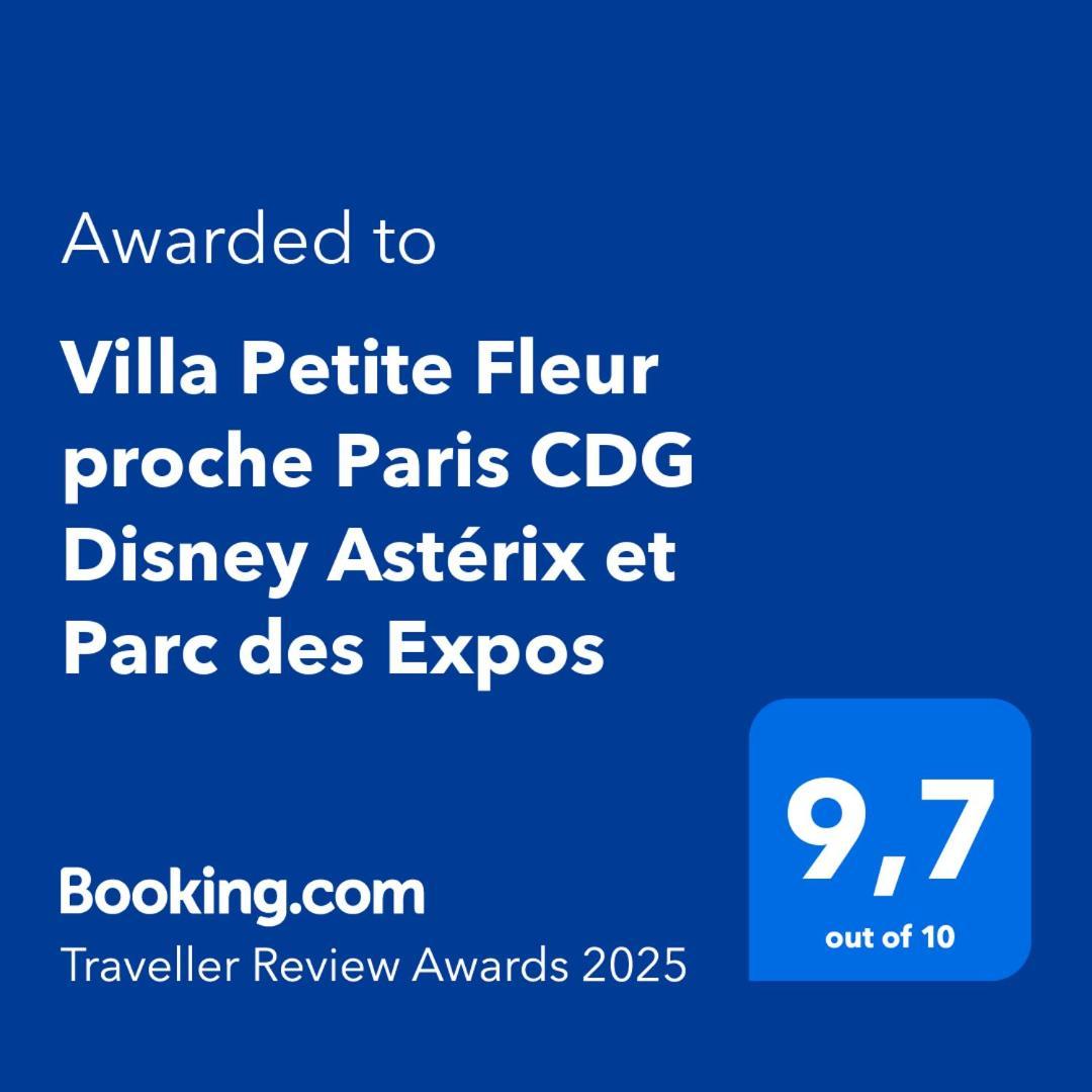 Villa Petite Fleur Proche Paris Cdg Disney Asterix Et Parc Des Expos Вильпаризи Экстерьер фото